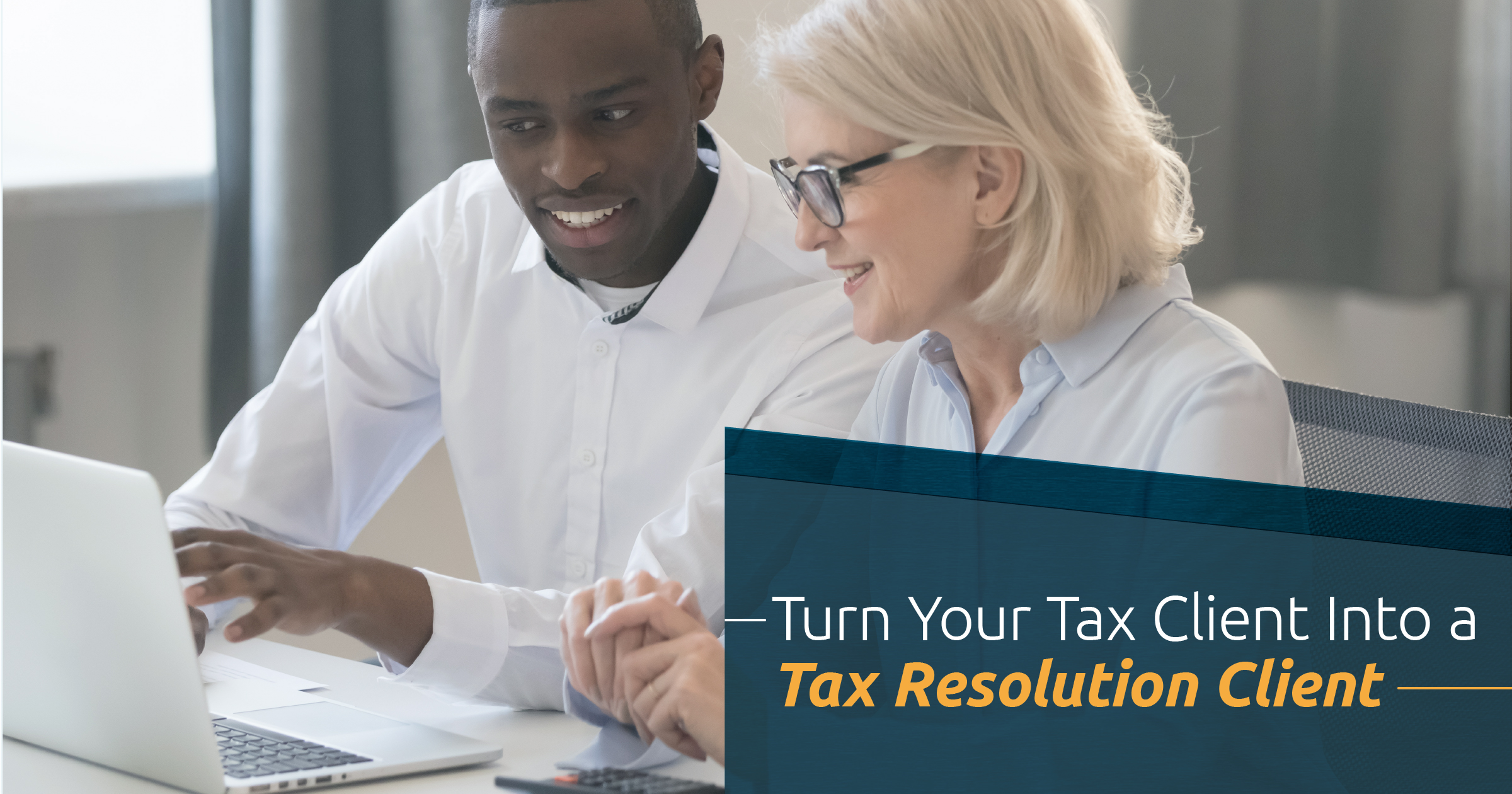 How to Get Tax Resolution Clients